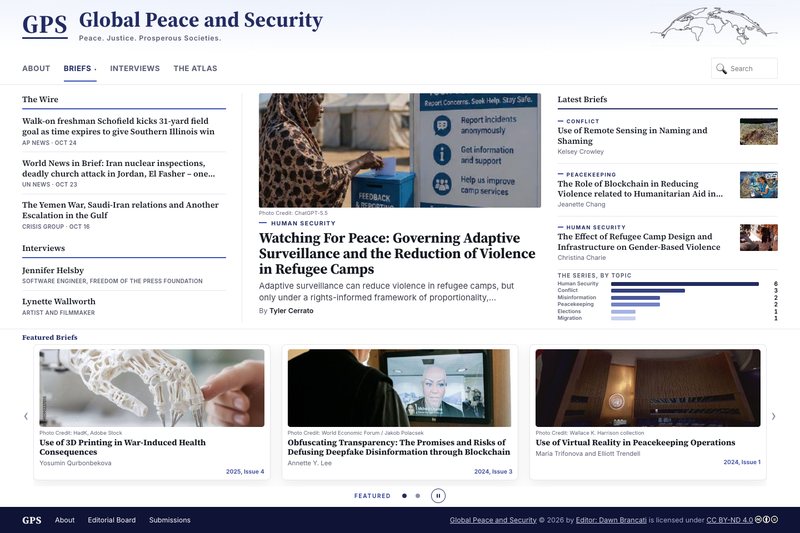 The Global Peace and Security home page: a news wire down the left, a featured brief on adaptive surveillance in refugee camps in the centre, latest briefs and a topic chart on the right.